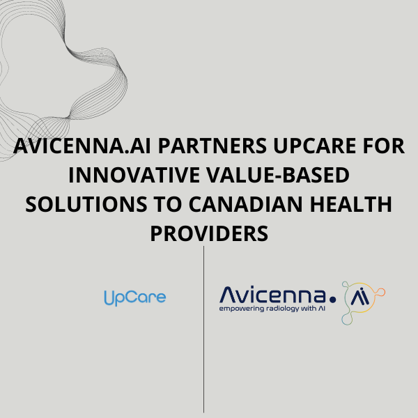 Avicenna.AI partners UpCare for innovative value-based solutions to Canadian health providers