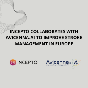 Incepto Collaborates with Avicenna.AI to improve stroke management in Europe