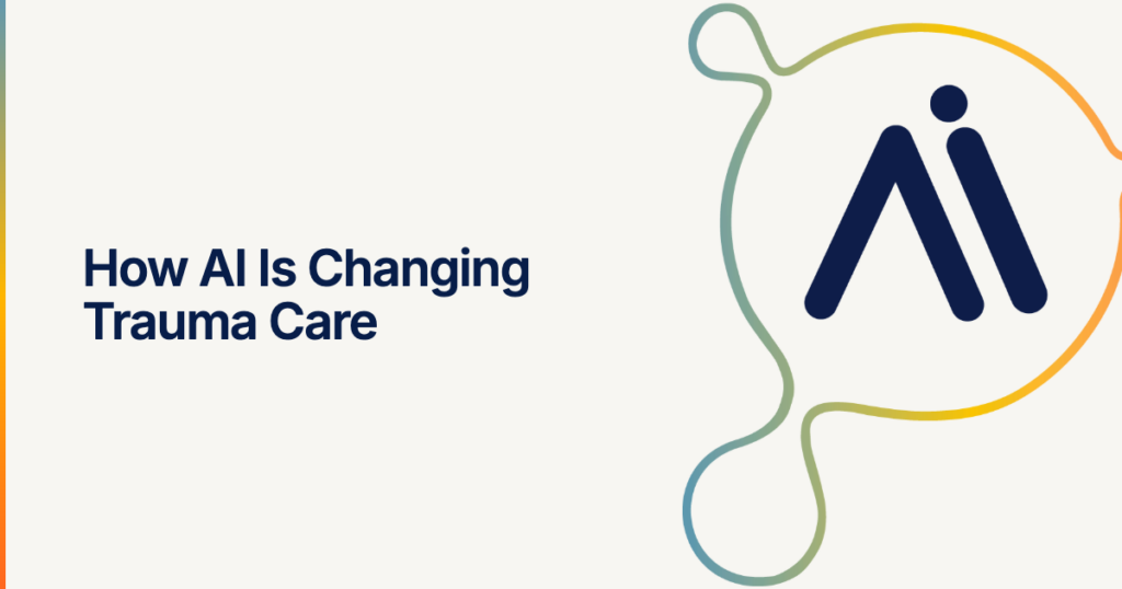 AI transforming trauma care practices.